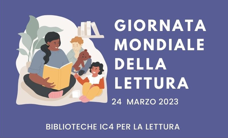 IC4 PER LA LETTURA: 24/3/23 STORYTELLING DI UNA GIORNATA DI STORIE E LIBRI